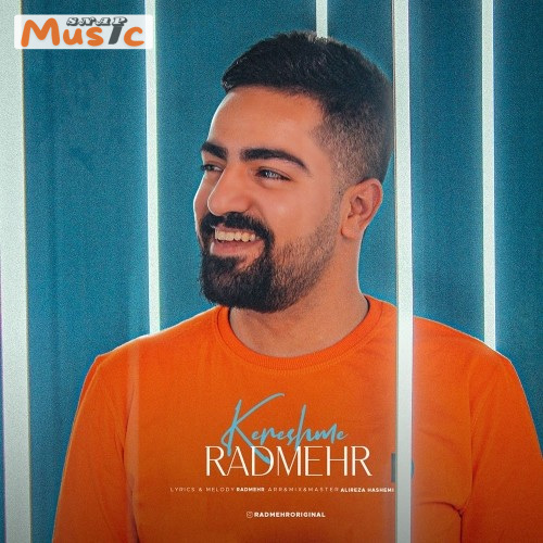 دانلود آهنگ کرشمه از رادمهر (کیفیت 320 و 128) + متن آهنگ🎤